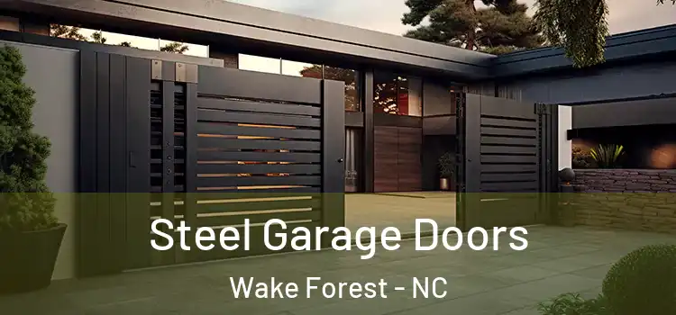 Steel Garage Doors Wake Forest - NC